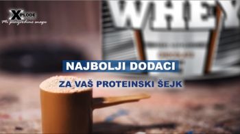   Najbolji dodaci za vaš proteinski šejk | Xplode Nutrition