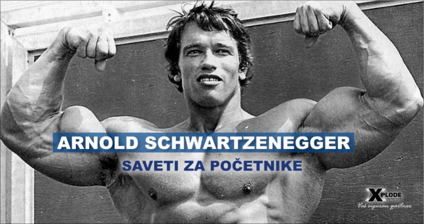 Arnold Schwarzenegger - saveti za početnike
