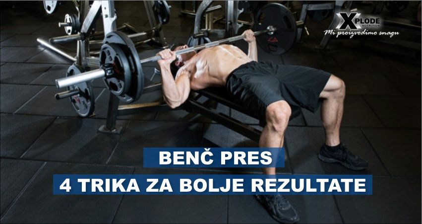 Benč pres: 4 trika za bolje rezultate