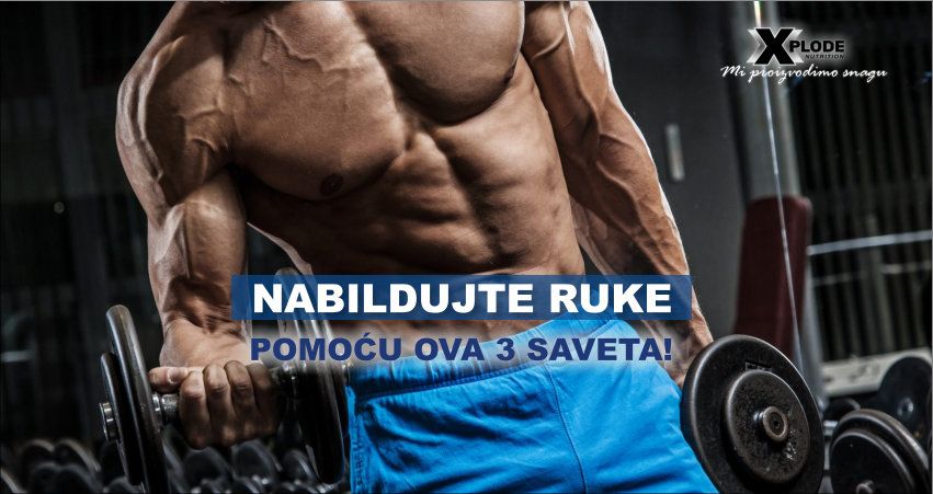 Nabildujte ruke pomoću ova 3 saveta!