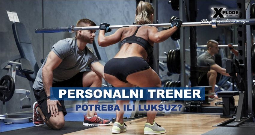 Personalni trener - Xplode Nutrition