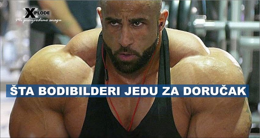 Šta bodibilderi jedu za doručak