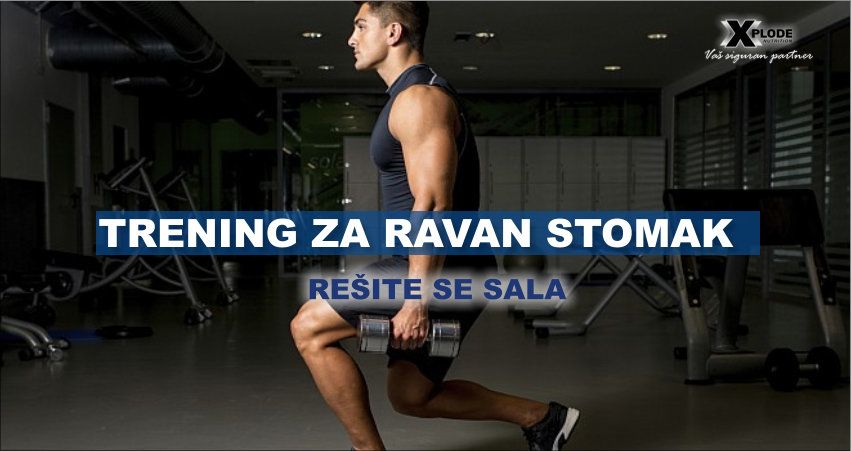 Trening za ravan stomak - Xplode Nutrition