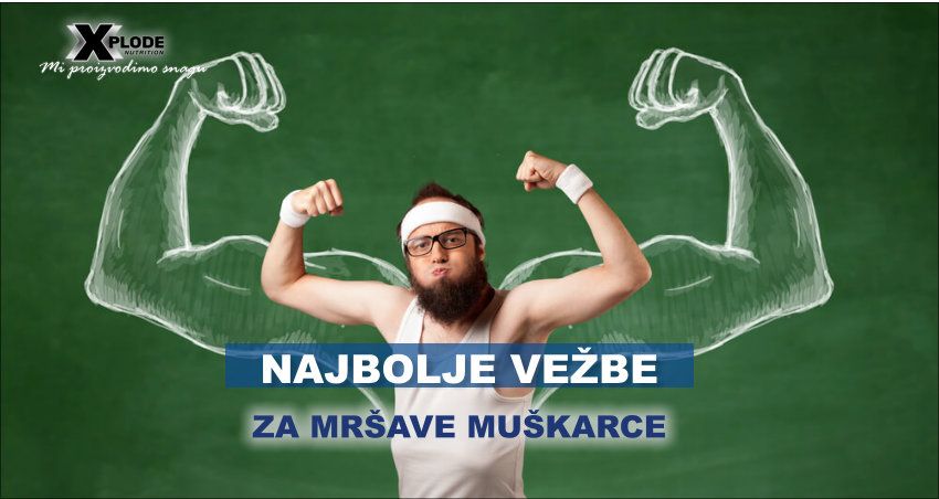 Najbolje vežbe za mršave muškarce